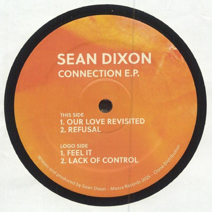 Sean Dixon - Connection E.P | Massa Records (MASSAREAL 001)