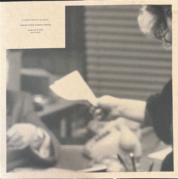 Lodewijk De Boer & Martijn Hasebos - A Question Of Silence/Broken Mirrors | purge.xxx (purrrrrj042) - main Lodewijk De Boer & Martijn Hasebos - A Question Of Silence/Broken Mirrors | purge.xxx (purrrrrj042) - main