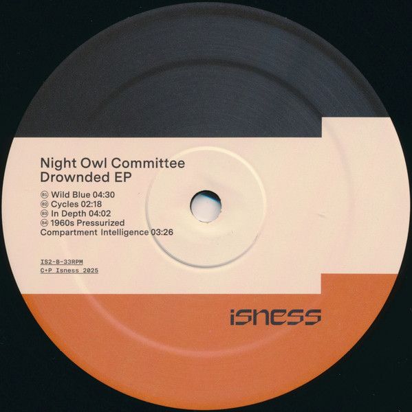 Night Owl Committee - Drownded EP | Isness (IS2) - main