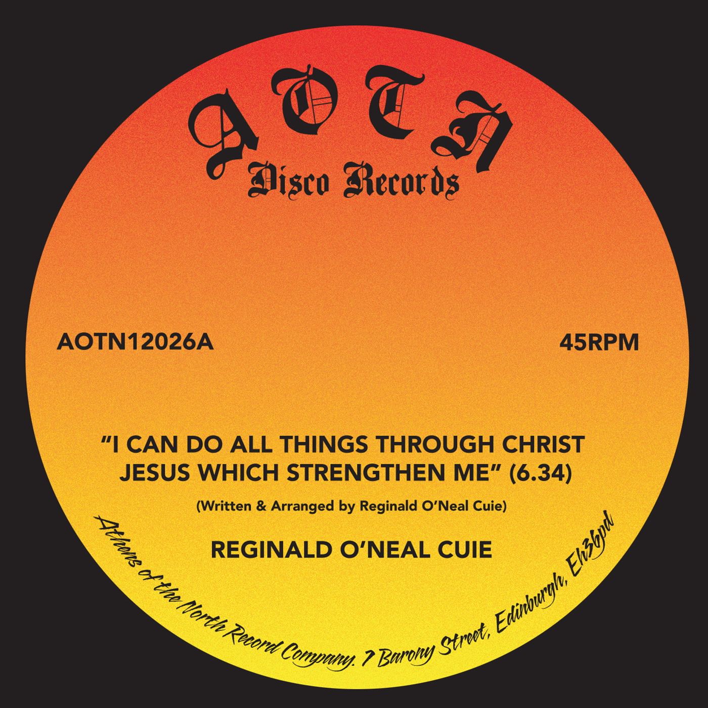 Reginald O'Neal Cuie - I Can Do All Things Through Christ Jesus Which Strengthen Me | Athens Of The North (AOTN12026) - main