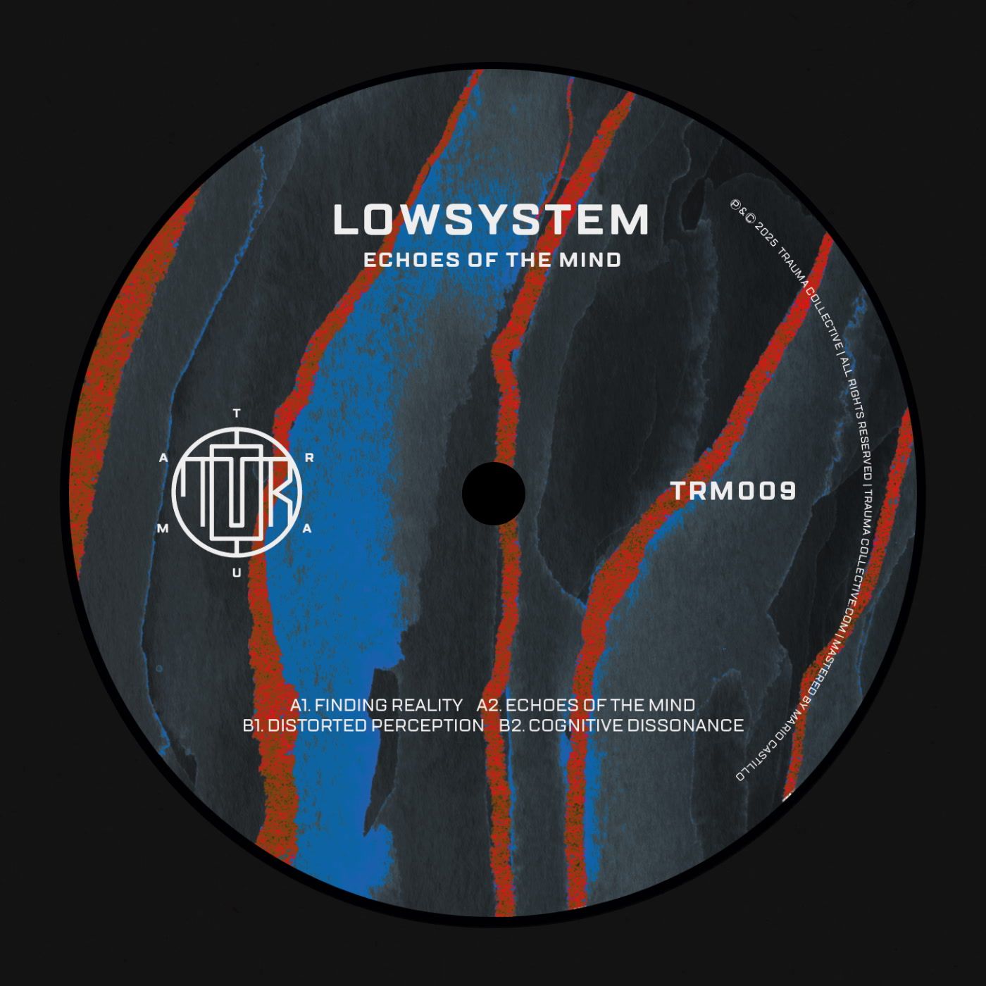 Lowsystem - Echoes Of The Mind | Trauma Collective (TRM009) - main Lowsystem - Echoes Of The Mind | Trauma Collective (TRM009) - main