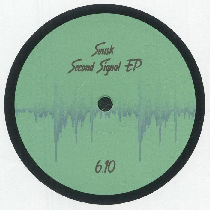 Sousk - Second Signal EP | PARTOUT (PARTOUT6.10)