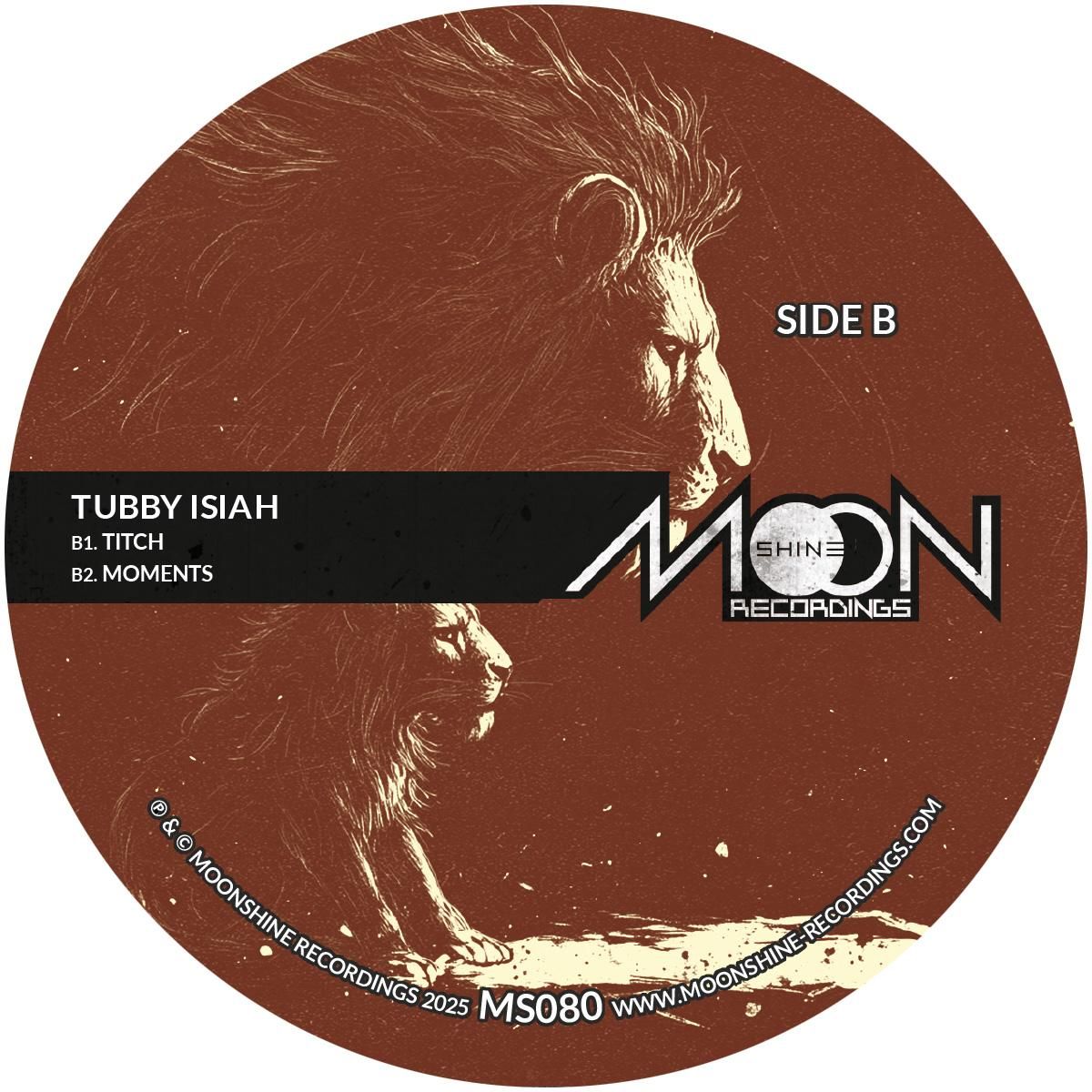Tubby Isiah - Chanting Lion | Moonshine Recordings (MS080) - 2