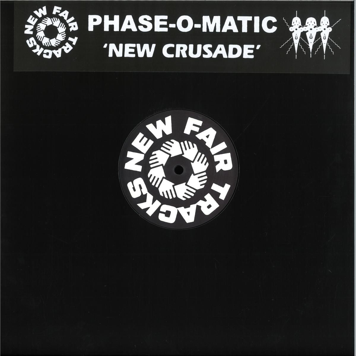 Phase O'Matic - New Crusade | New Fair Tracks (NFT1) - main