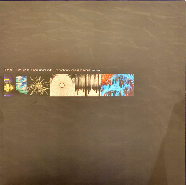 The Future Sound Of London - Cascade 2020 | fsoldigital.com (LP RSD TOT 77) - main The Future Sound Of London - Cascade 2020 | fsoldigital.com (LP RSD TOT 77) - main