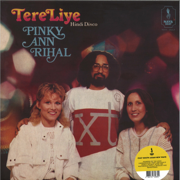 Pinky , Ann , Rihal - Tere Liye (Hindi Disco) | Naya Beat Records (NAYA - 002LP)