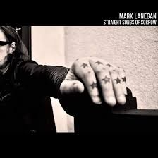 Mark Lanegan - Straight Songs Of Sorrow LP | Heavenly (HVNLP178) - main