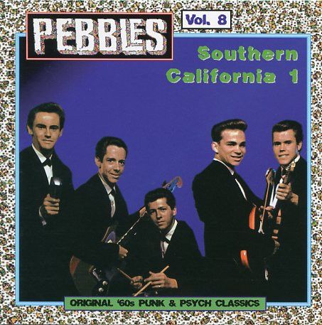 Various - Pebbles Volume 8: Southern California 1 CD | AIP Records (AIP CD 5025) - main Various - Pebbles Volume 8: Southern California 1 CD | AIP Records (AIP CD 5025) - main