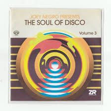 Joey Negro - The Soul Of Disco (Volume 3) 2CD | Z Records (ZEDDCD022) - main Joey Negro - The Soul Of Disco (Volume 3) 2CD | Z Records (ZEDDCD022) - main