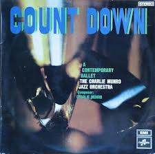 The Charlie Munro Jazz Orchestra - Count Down LP | Columbia (SCXO 7911) - main