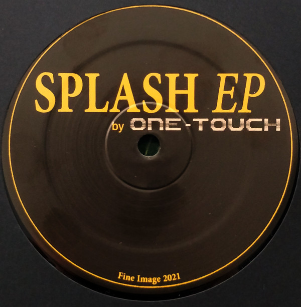 One-Touch - Splash EP | Fine Image (IMG001) - 2 One-Touch - Splash EP | Fine Image (IMG001) - 2