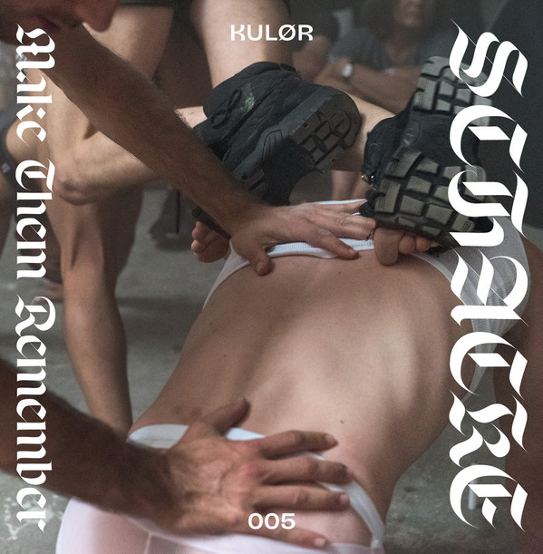 Schacke - Make Them Remember | Kulør (Kulør 005)