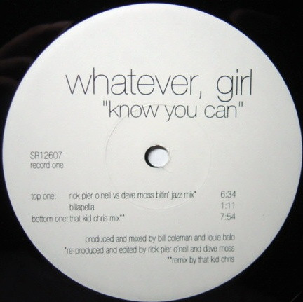 Whatever, Girl - Know You Can | Strictly Rhythm (SR12607)