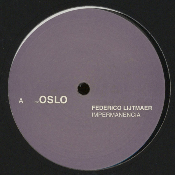 Federico Lijtmaer - Impermanencia | Oslo (OSLO 030) - main