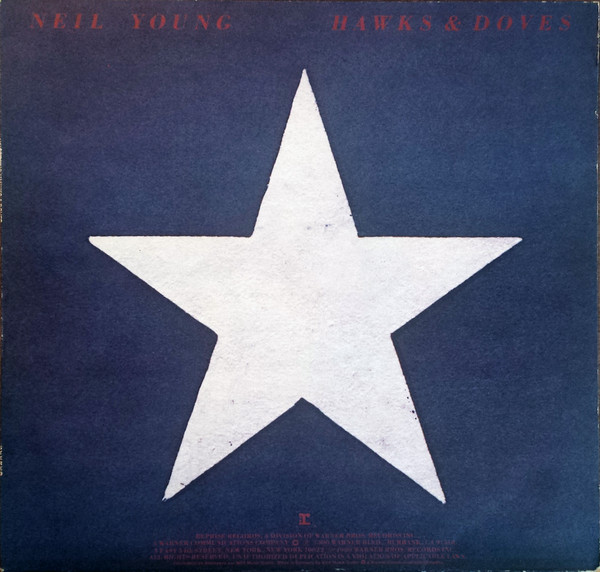 Neil Young - Hawks & Doves | Reprise Records (REP 54 109)