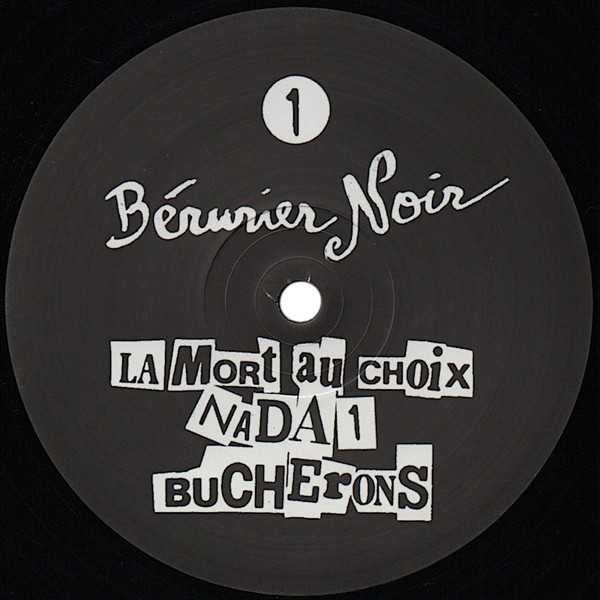 Bérurier Noir - Nada | Archives De La Zone Mondiale (AZMLP01) - 3
