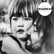 Tame Impala - Deadbeat | Columbia Records (C-370376) - main Tame Impala - Deadbeat | Columbia Records (C-370376) - main