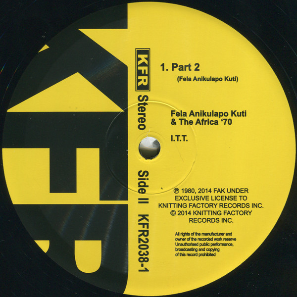 Fela Anikulapo Kuti & Africa 70 - International Thief Thief (I.T.T.) | Knitting Factory Records (KFR-2038-1) - 4