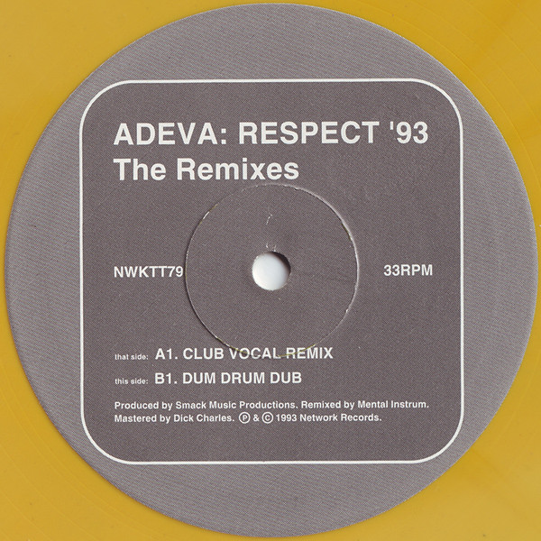Adeva - Respect '93 - The Remixes | Network Records (NWKTT 79)
