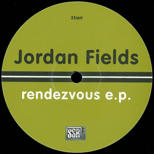 Jordan Fields - Rendezvous E.P. | SSR (SSR 176) - 4 Jordan Fields - Rendezvous E.P. | SSR (SSR 176) - 4