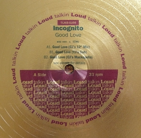 Incognito - Good Love | Talkin' Loud (TLKDJ 100/101) - 3 Incognito - Good Love | Talkin' Loud (TLKDJ 100/101) - 3