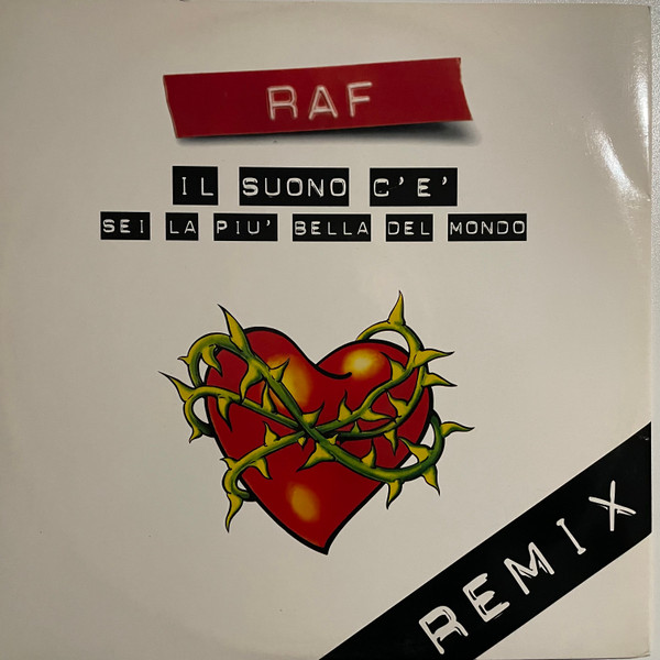 Il Suono C'É / Sei La Più Bella Del Mondo (Remix)