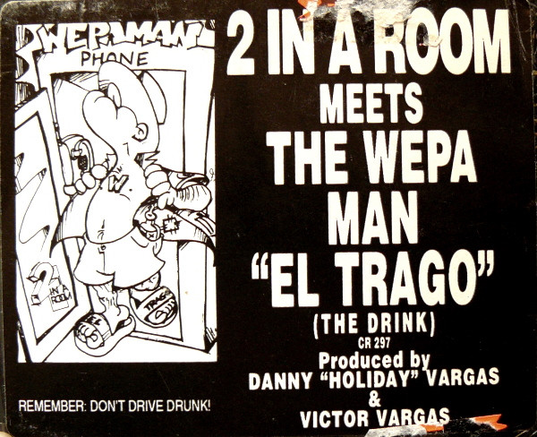 2 In A Room - El Trago (The Drink) | Cutting Records (CR-297)