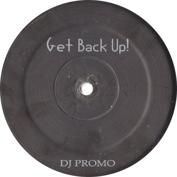 Where Da Party At? / Get Back Up!