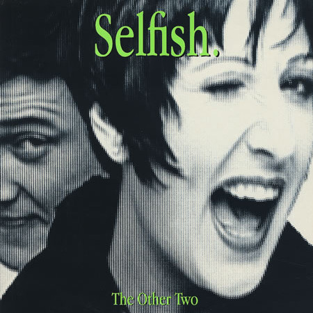 The Other Two - Selfish | Qwest Records (0-41155) - main