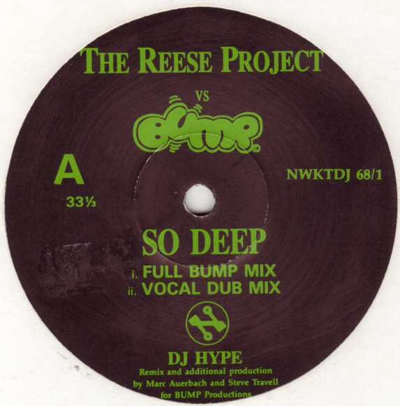 The Reese Project vs. Bump - So Deep | Network Records (NWKTDJ 68/1)