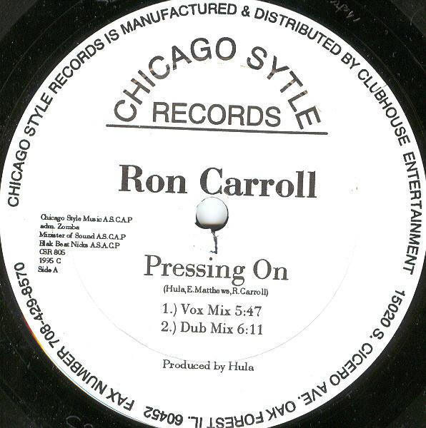 Ron Carroll - Pressing On | Chicago Style Records (CSR 805) - 3