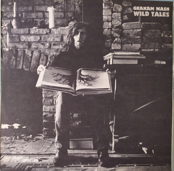 Graham Nash - Wild Tales | Atlantic (W 50025) - main