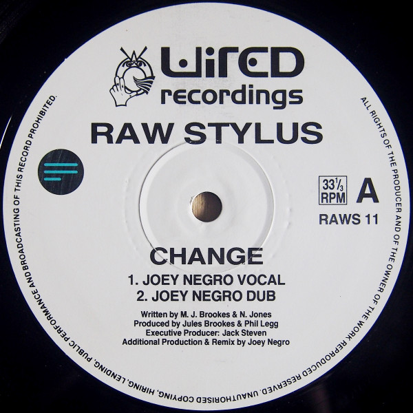 Raw Stylus - Change | Wired Recordings (RAWS 11)