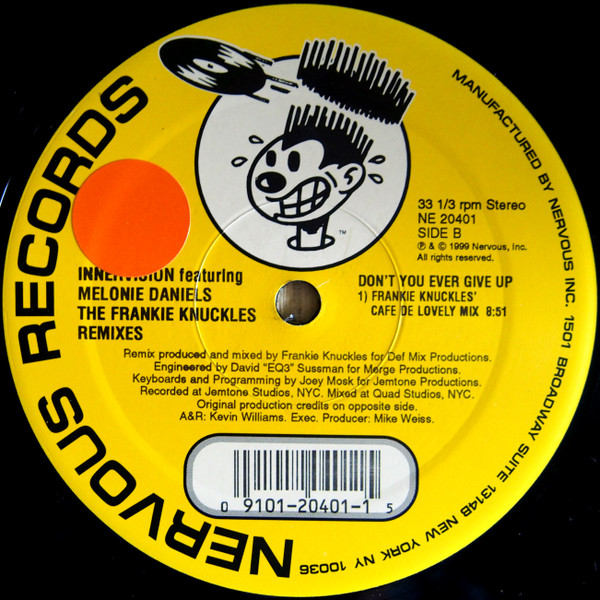 Don't You Ever Give Up (The Frankie Knuckles Remixes)