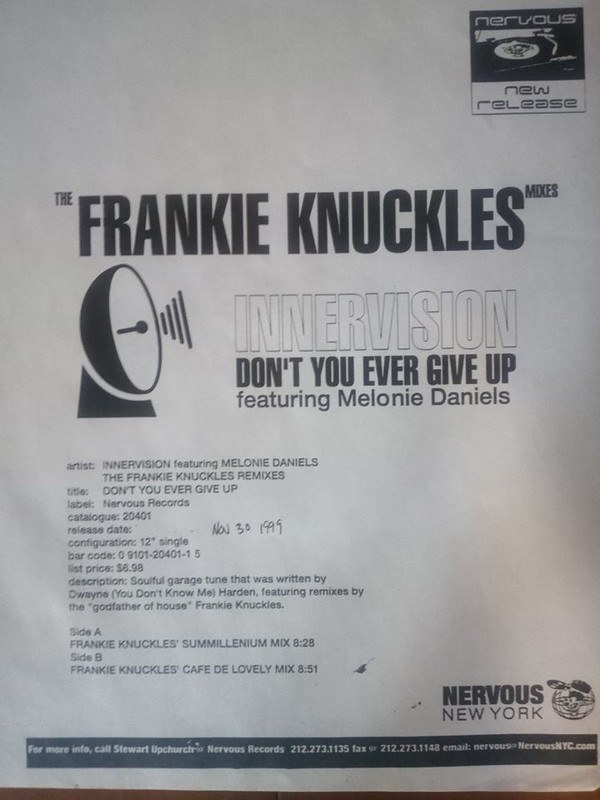 Don't You Ever Give Up (The Frankie Knuckles Remixes)