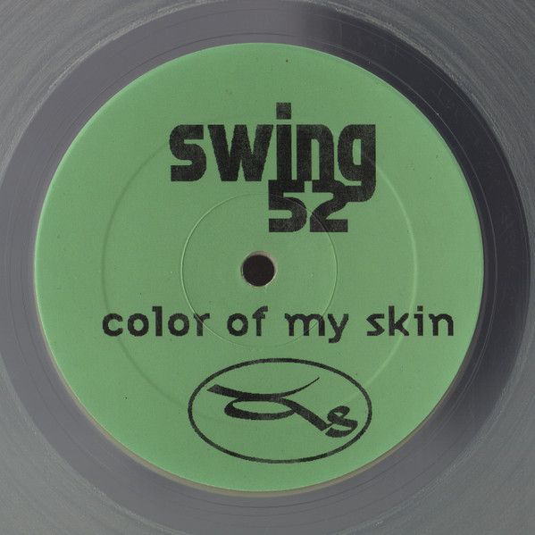 Swing 52 - Color Of My Skin | Cutting Records (CR-317) - 5