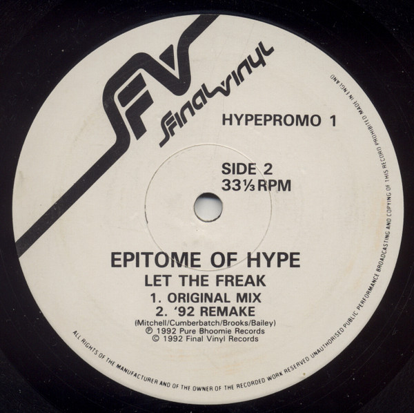 Epitome Of Hype - Let The Freak | Final Vinyl (HYPEPROMO 1) - 2