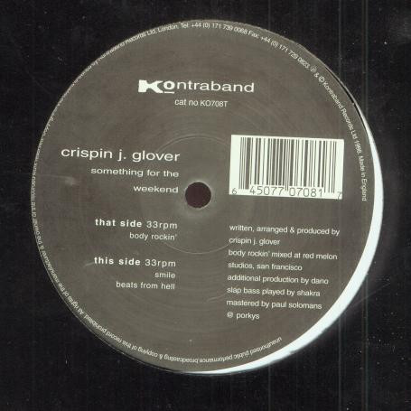 Crispin J. Glover - Something For The Weekend | Kontraband (KO708T) - main