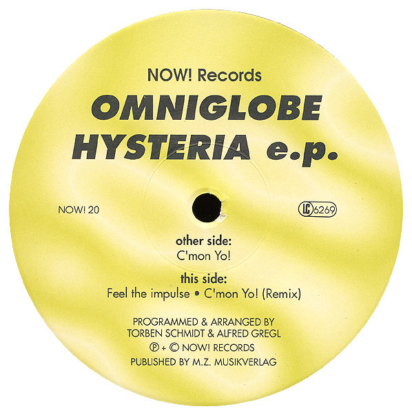 Omniglobe - Hysteria E.P. | NOW! Records (NOW! 20)
