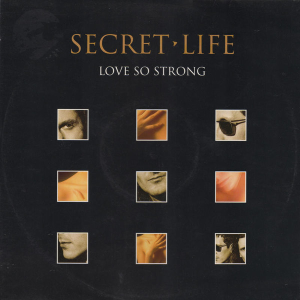 Secret Life - Love So Strong | Pulse-8 Records (12LOSE79)