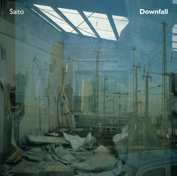 Saito - Downfall | Mille Plateaux (MP 9)
