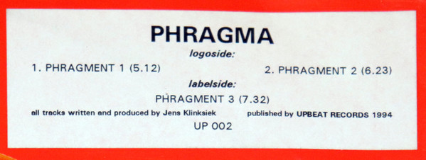 Phragma - Phragment | Upbeat Records (UP 002) - 5 Phragma - Phragment | Upbeat Records (UP 002) - 5