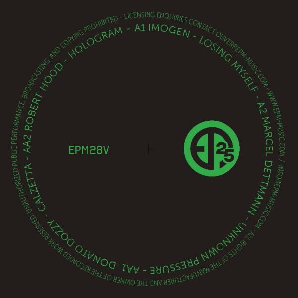 Robert Hood, Donato Dozzy, Marcel Dettmann, IMOGEN - EPM: 25 Years of Music EP | EPM Music (EPM28V)