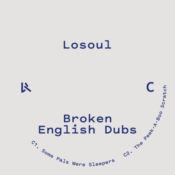 LoSoul - Broken English Dubs | Logistic Records (LOG89)