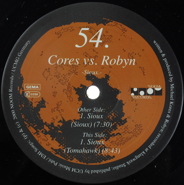 Cores Vs. Robyn - Sioux | Noom Records (NOOM054-6) - main