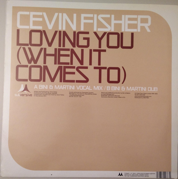 Loving You (When It Comes To) (Bini & Martini Remixes)