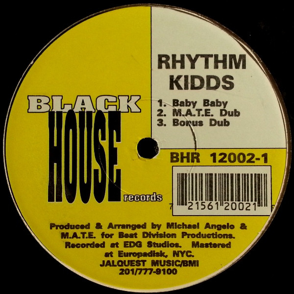 Rhythm Kidds - Baby Baby | Black House Records (BHR 12002-1)