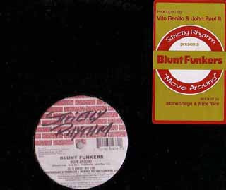 Blunt Funkers - Move Around | Strictly Rhythm (SR 12473)