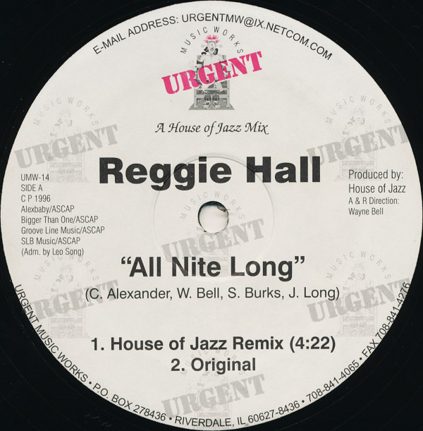 Reggie Hall - All Nite Long | Urgent Music Works (UMW-14)
