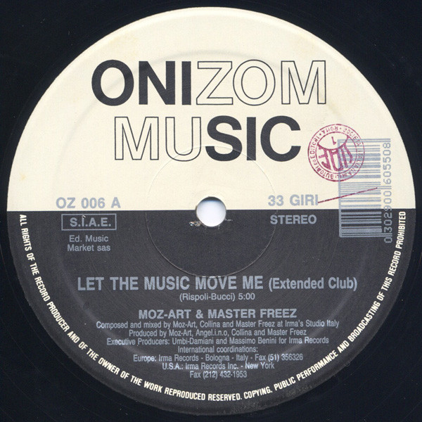Moz-Art & Master Freez - Let The Music Move Me | Onizom Music (OZ 006) - 3